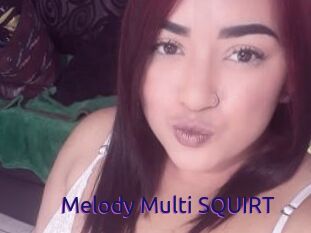 Melody_Multi_SQUIRT