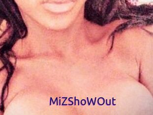 MiZShoWOut