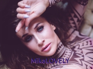 MikaLOVELY