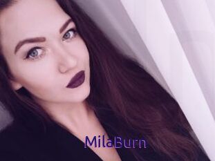 MilaBurn