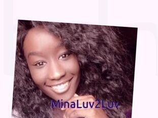 MinaLuv2Luv