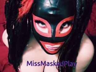 MissMaskedPlay