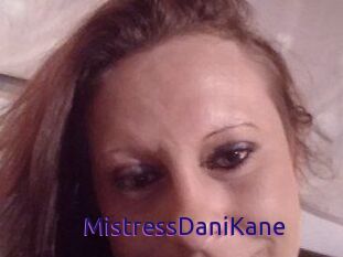 MistressDaniKane