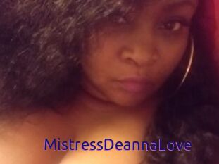MistressDeannaLove