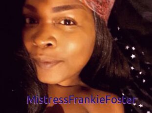 MistressFrankieFoster