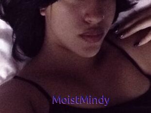 MoistMindy