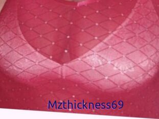 Mzthickness69