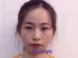 Maijuyu