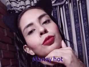 Maney_hot