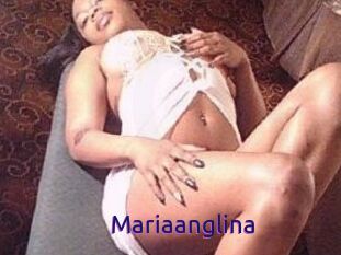 Mariaanglina