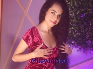 Mileyaniston