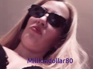 Milliondollar80