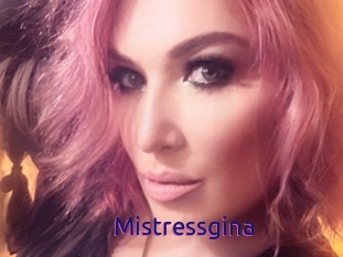 Mistressgina