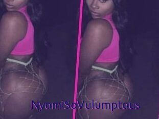 NyomiSoVulumptous