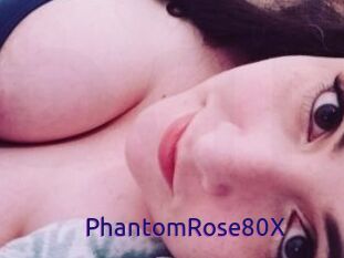 PhantomRose80X