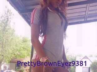 PrettyBrownEyez9381