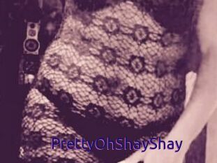 PrettyOhShayShay