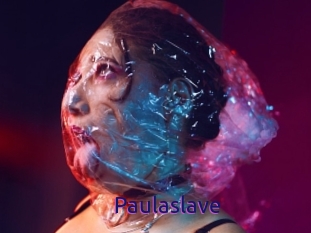 Paulaslave