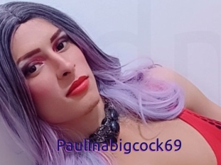 Paulinabigcock69
