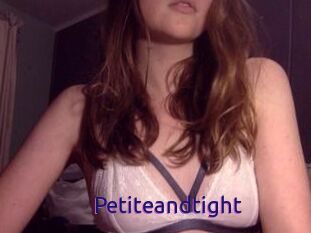 Petiteandtight