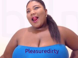 Pleasuredirty