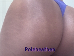 Poleheathen