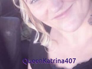 QueenKatrina407