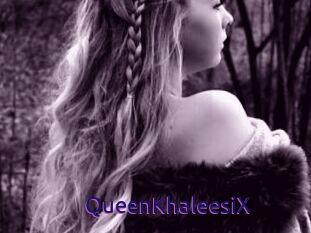 QueenKhaleesiX