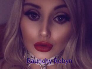 Raunchy_Robyn