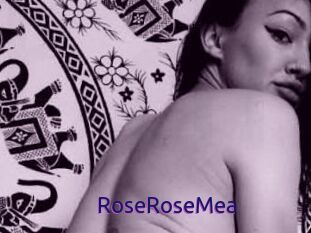 RoseRoseMea