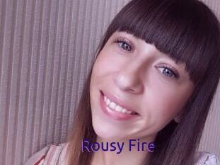 Rousy_Fire