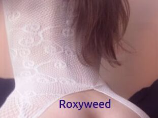 Roxyweed