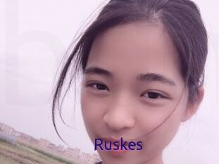 Ruskes