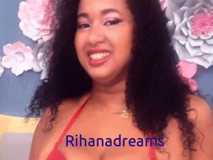 Rihanadreams