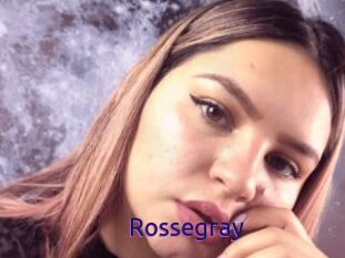 Rossegray