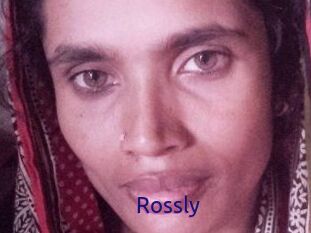 Rossly