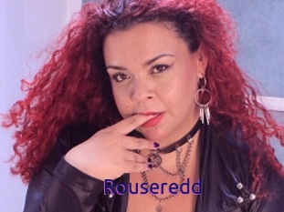 Rouseredd