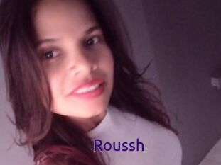 Roussh
