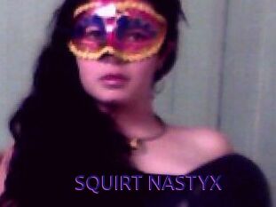 SQUIRT_NASTYX