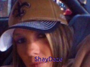 ShayDaze