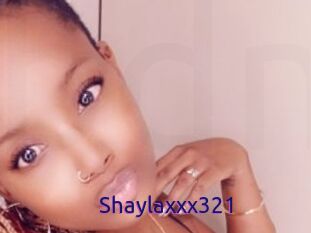 Shaylaxxx321