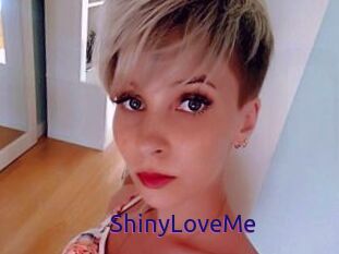 ShinyLoveMe