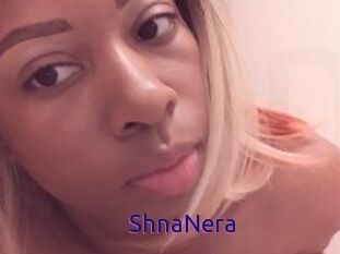 ShnaNera