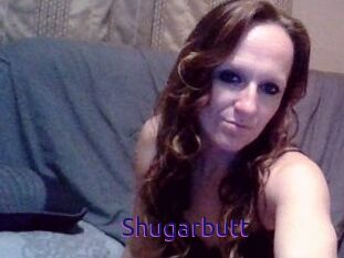 Shugarbutt
