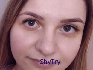 ShyTry