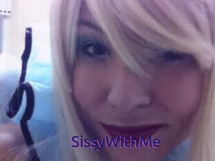 SissyWithMe