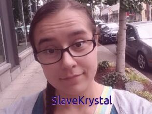 SlaveKrystal