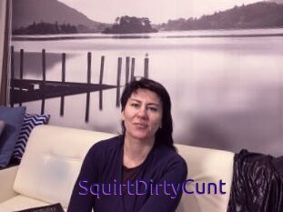 SquirtDirtyCunt