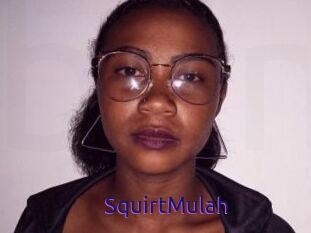 SquirtMulah