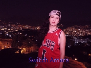 Switch_Amara